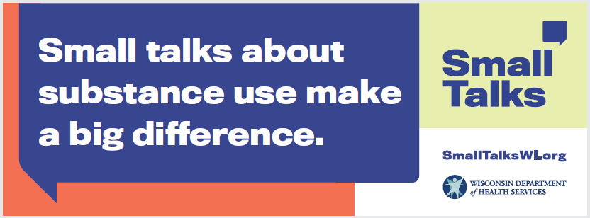 Small Talks about substance use make a big difference banner.